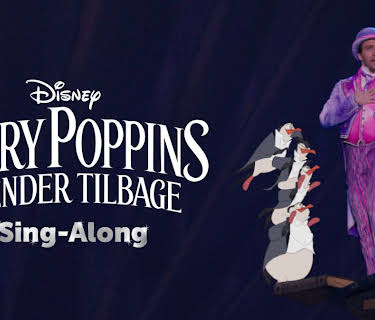 Mary Poppins Returns Sing-Along (2022)