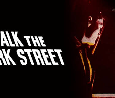 Walk the Dark Street (1956)
