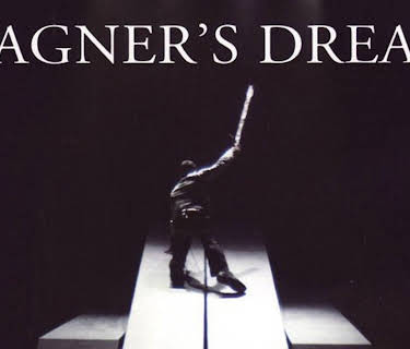 Wagner's Dream (2012)