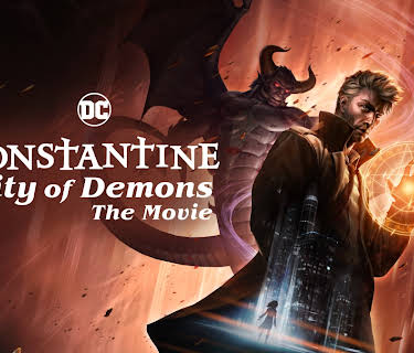 Constantine: City of Demons (2018)