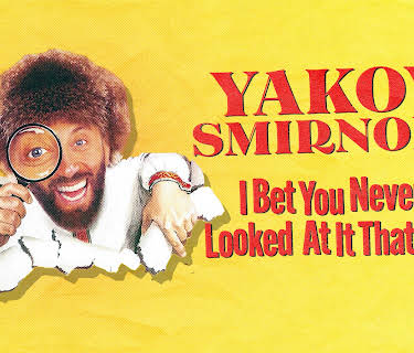 Yakov Smirnoff: I Bet You Never Looked At It That Way! (1994)
