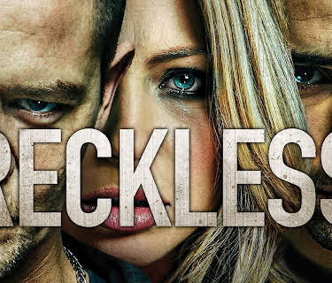 Reckless (2014)