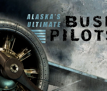Alaska’s Ultimate Bush Pilots