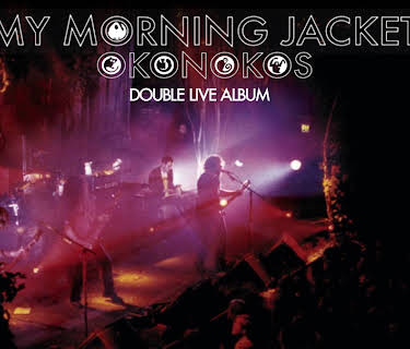 My Morning Jacket: Okonokos (2006)