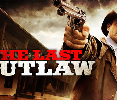 The Last Outlaw (2014)