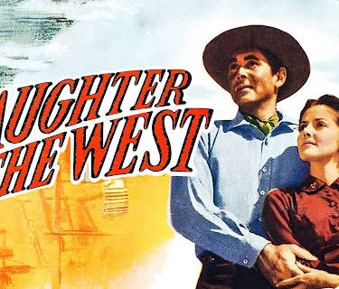 Daughter of the West (1949)