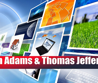 John Adams & Thomas Jefferson