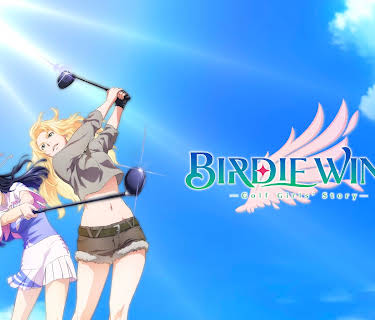 Birdie Wing -Golf Girls' Story-