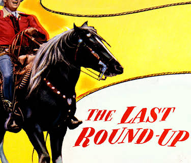 The Last Round-Up (1947)