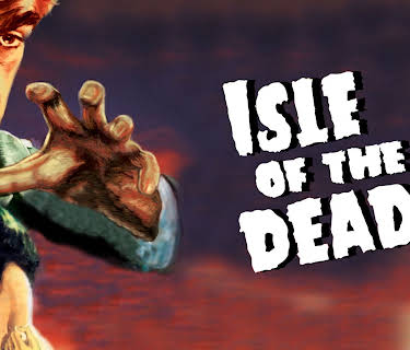 Isle of the Dead (1945)
