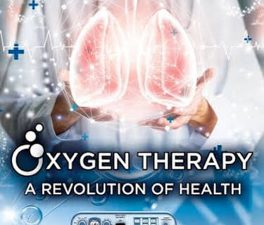 Oxygen Therapy: A Revolution of Health (2022)