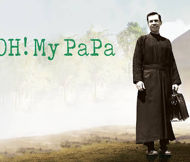 Oh! My PaPa (2016)