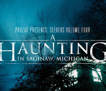 A Haunting in Saginaw, Michigan (2013)