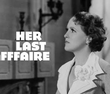 Her Last Affaire (1935)