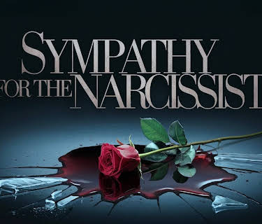 Sympathy For The Narcissist (2024)