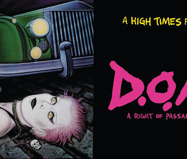 D.O.A.: A Right Of Passage (1981)