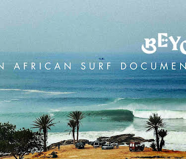 Beyond - An African Surf Documentary