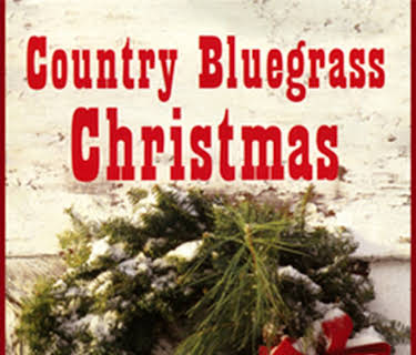 Country Bluegrass Christmas (2017)