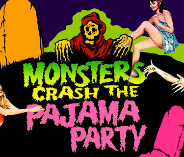 Monsters Crash the Pajama Party (1965)