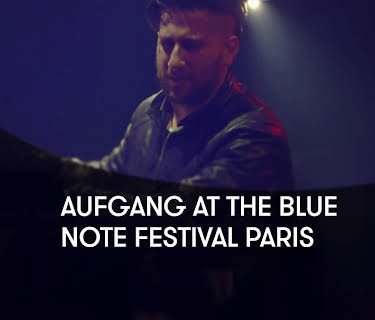 Aufgang at the Blue Note Festival Paris (2014)
