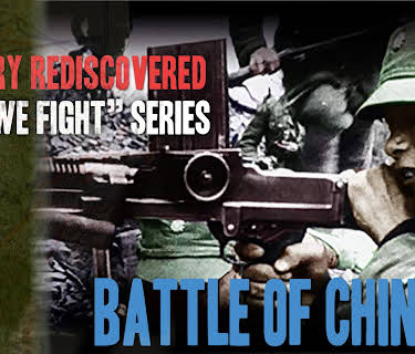 History Rediscovered: Battle of China