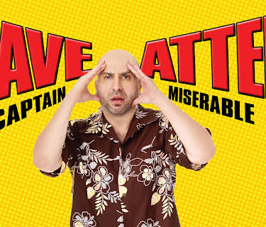 Dave Attell: Captain Miserable (2007)
