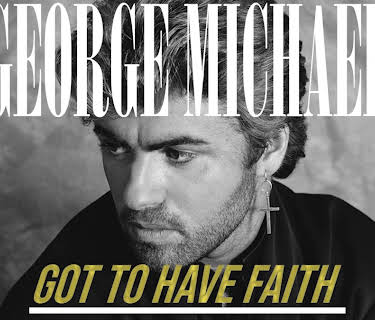 George Michael: Got to Have Faith (2019)