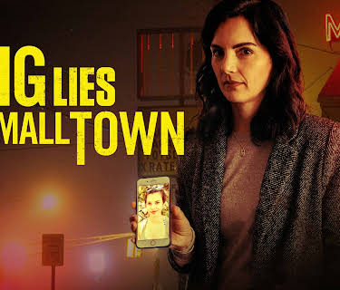 Big Lies in a Small Town (2022)