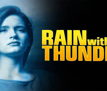 Rain Without Thunder (1993)