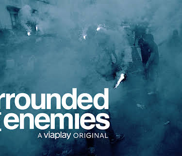 Surrounded By Enemies S01