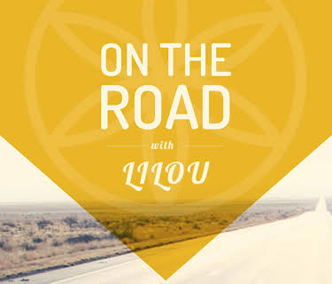 On the Road with Lilou
