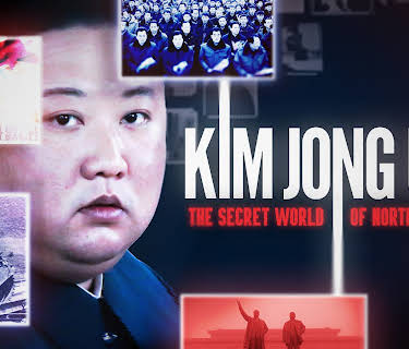 Kim Jong Un: The Secret World of North Korea (2024)