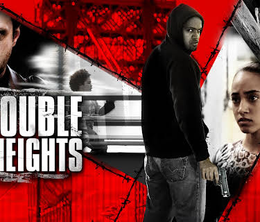Trouble in the Heights (2013)