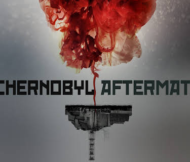 Chernobyl: Aftermath