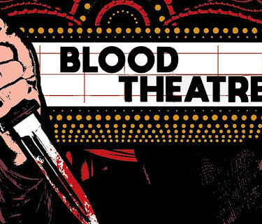 Blood Theatre (1984)