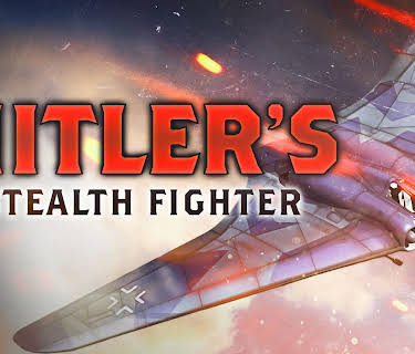 Hitlers Stealth Fighter (2026)