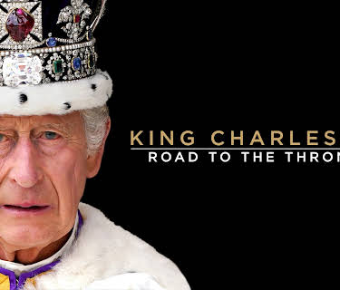 King Charles III: A Road to the Throne