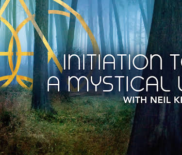 Initiation to a Mystical Life with Neil Kramer
