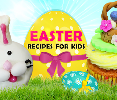 Easter Recipes For Kids