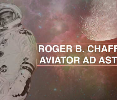 Roger B. Chaffee-Aviator Ad Astra (2019)