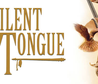 Silent Tongue (1993)