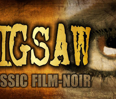 Jigsaw: Classic Film-Noir (1949)
