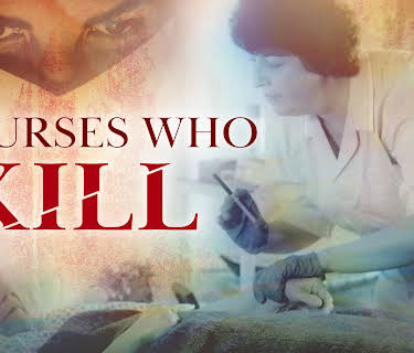 Nurses Who Kill S1