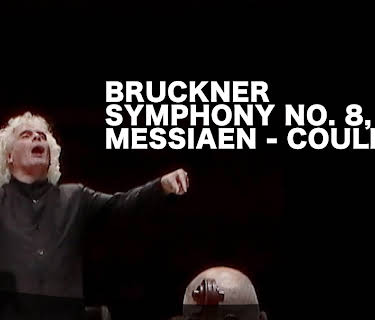 Bruckner - Symphony no. 8, Messiaen - Couleurs (2016)