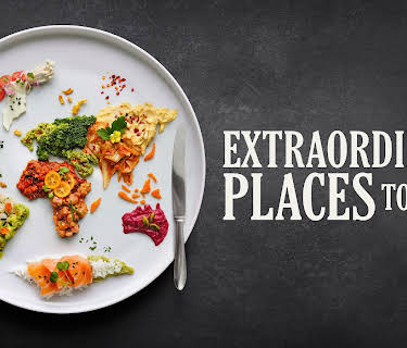 Extraordinary Places to Eat