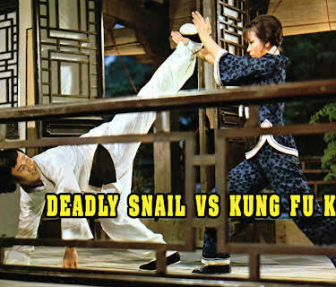 Deadly Snail vs Kung Fu Killers (1977)