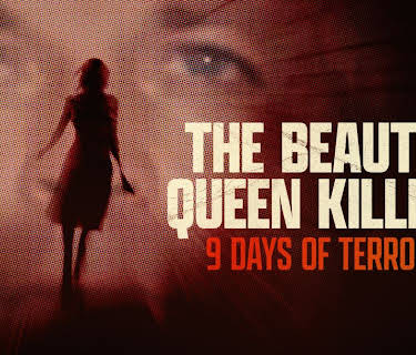 The Beauty Queen Killer: 9 Days of Terror