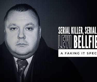Serial Killer Serial Liar Levi Bellfield: A Faking It Special
