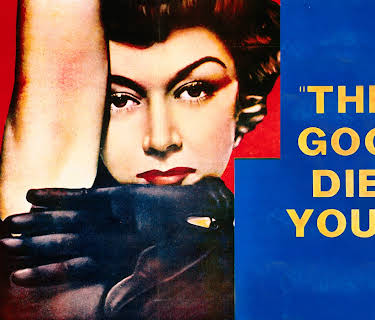 The Good Die Young (1955)