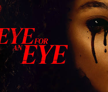 Eye for an Eye (2025)